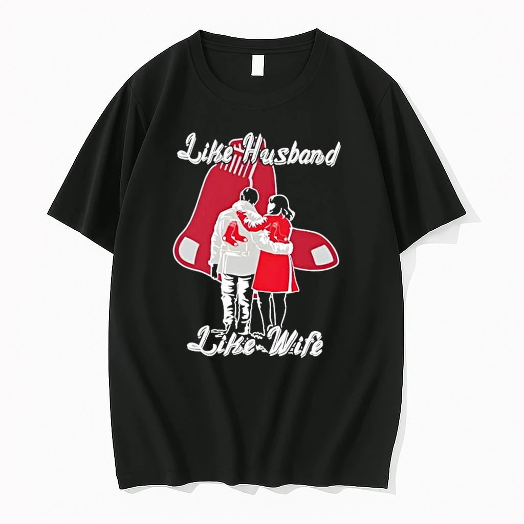 Like Husband Like Wife Like Boston Red Sox Shirts