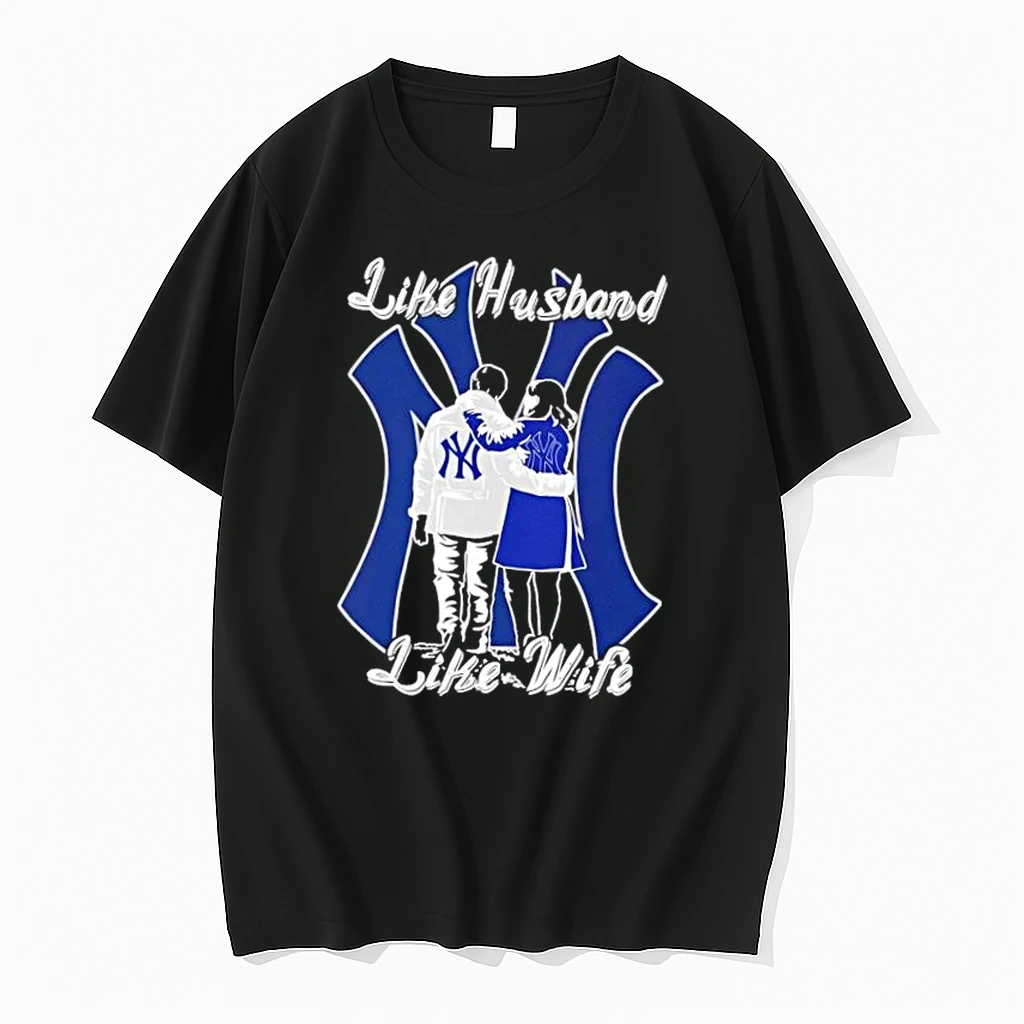 Like Husband Like Wife Like New York Yankees Shirts