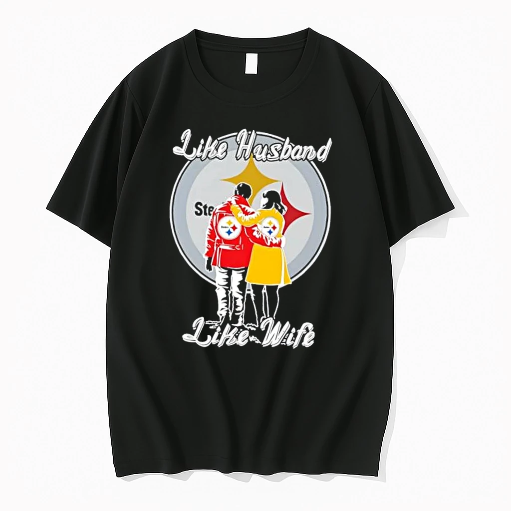 Like Husband Like Wife Like Pittsburgh Steelers Shirts