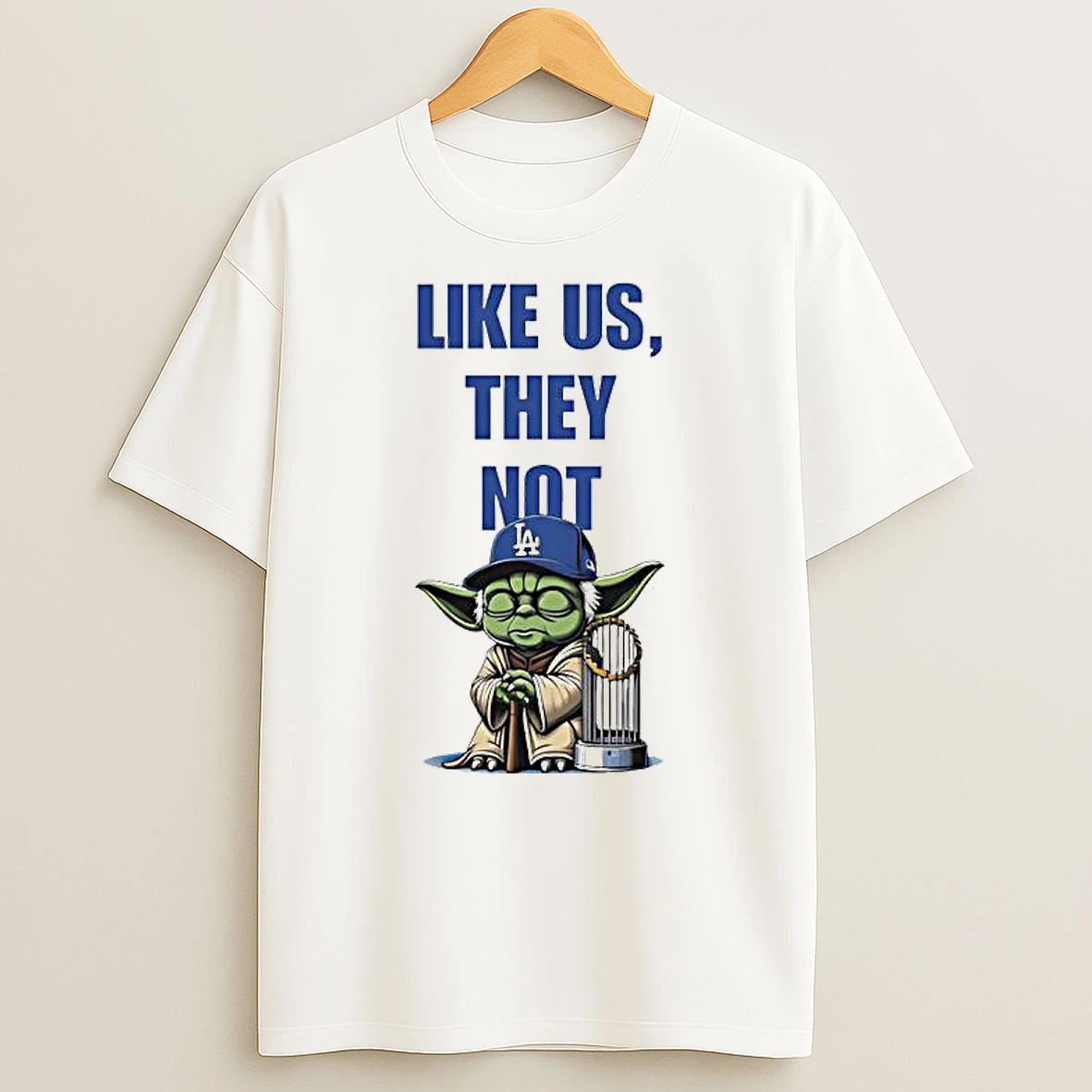 Like Us They Not La Baby Yoda Graphic Shirts
