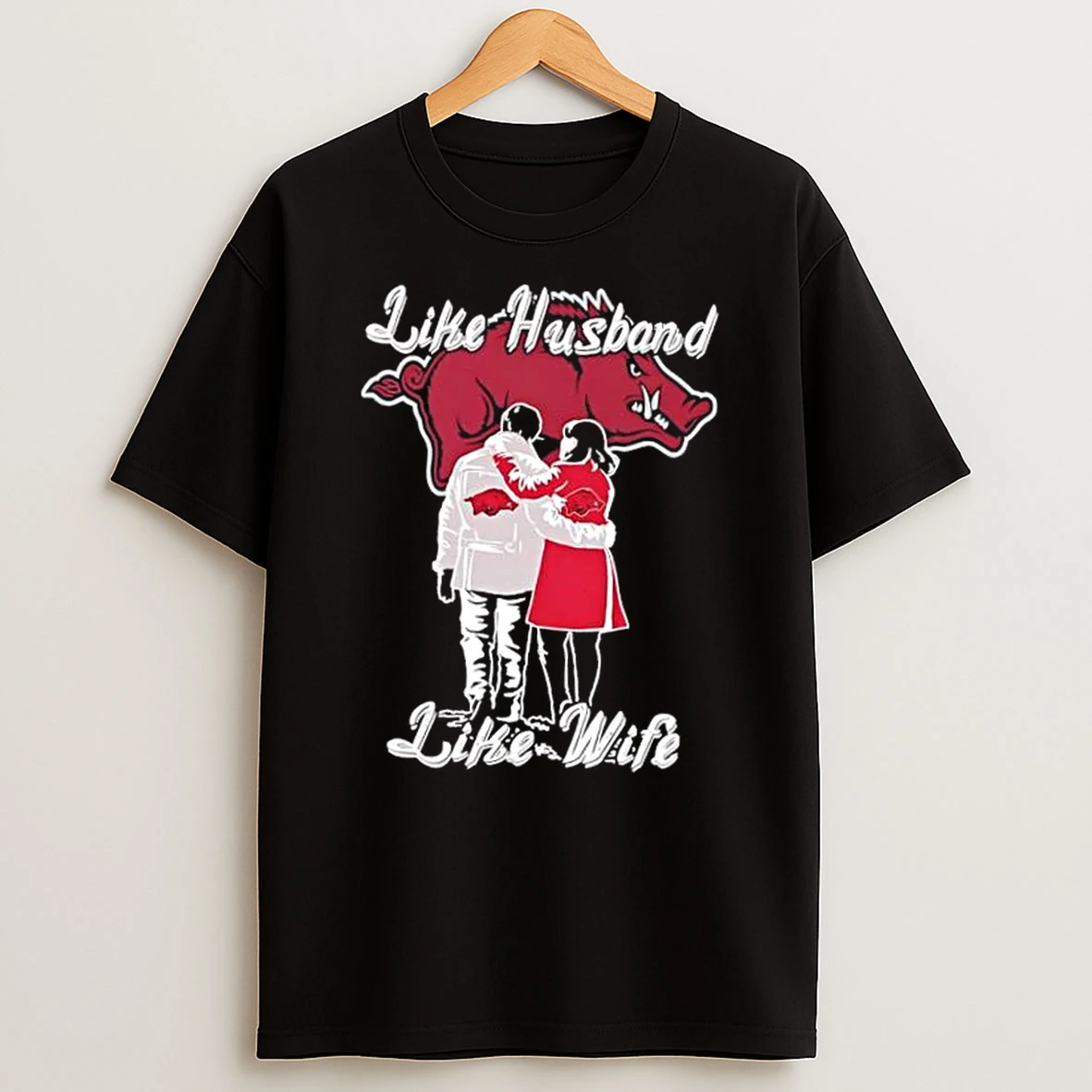 Like Husband Like Wife Like Arkansas Razorbacks Shirts