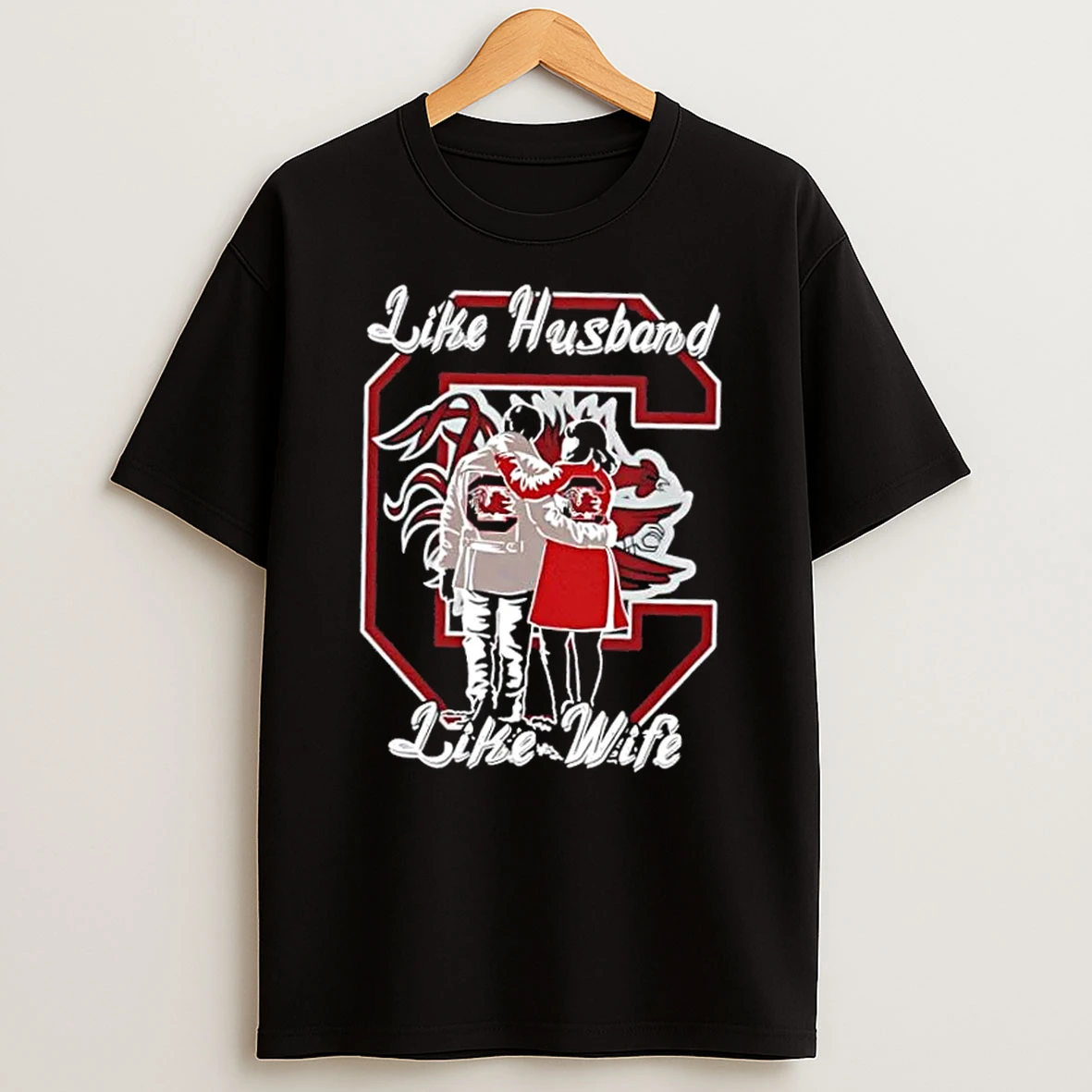 Like Husband Like Wife Like South Carolina Gamecocks Shirts