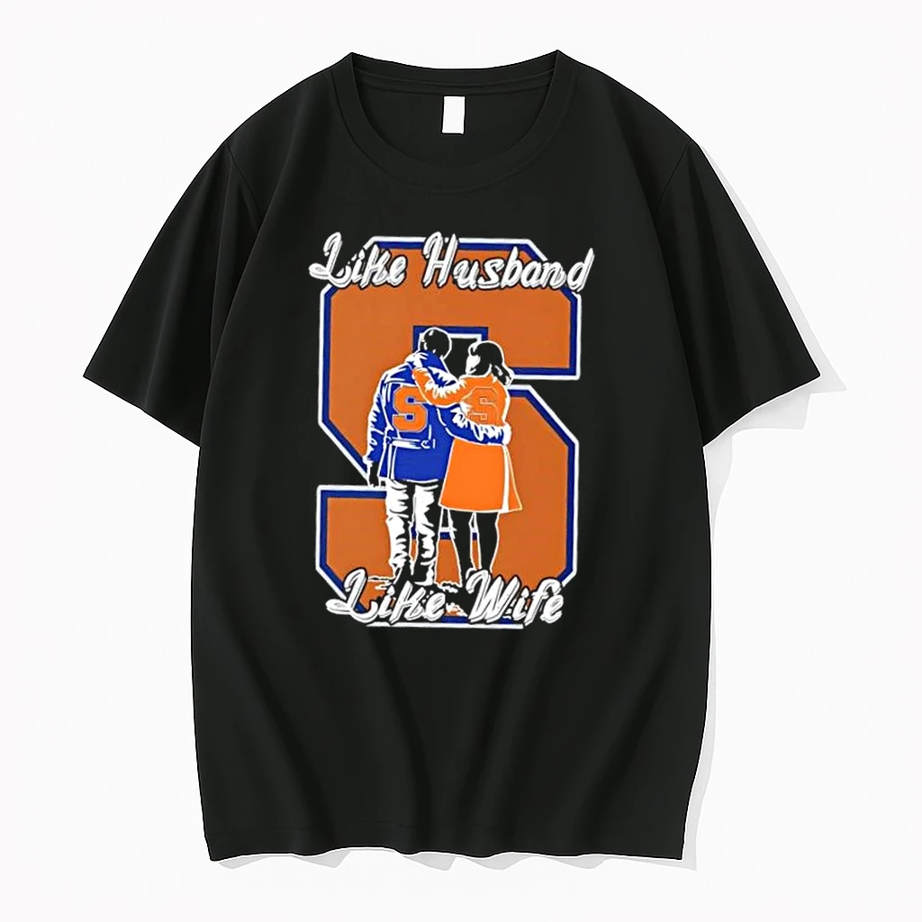 Like Husband Like Wife Like Syracuse Orange Shirts