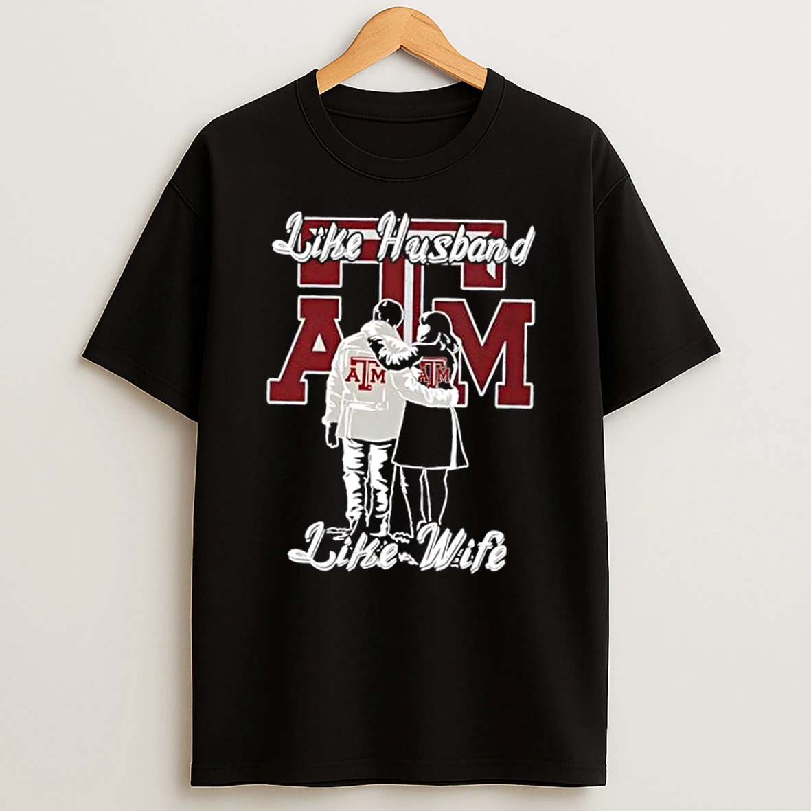 Like Husband Like Wife Like Texas Am Aggies Shirts