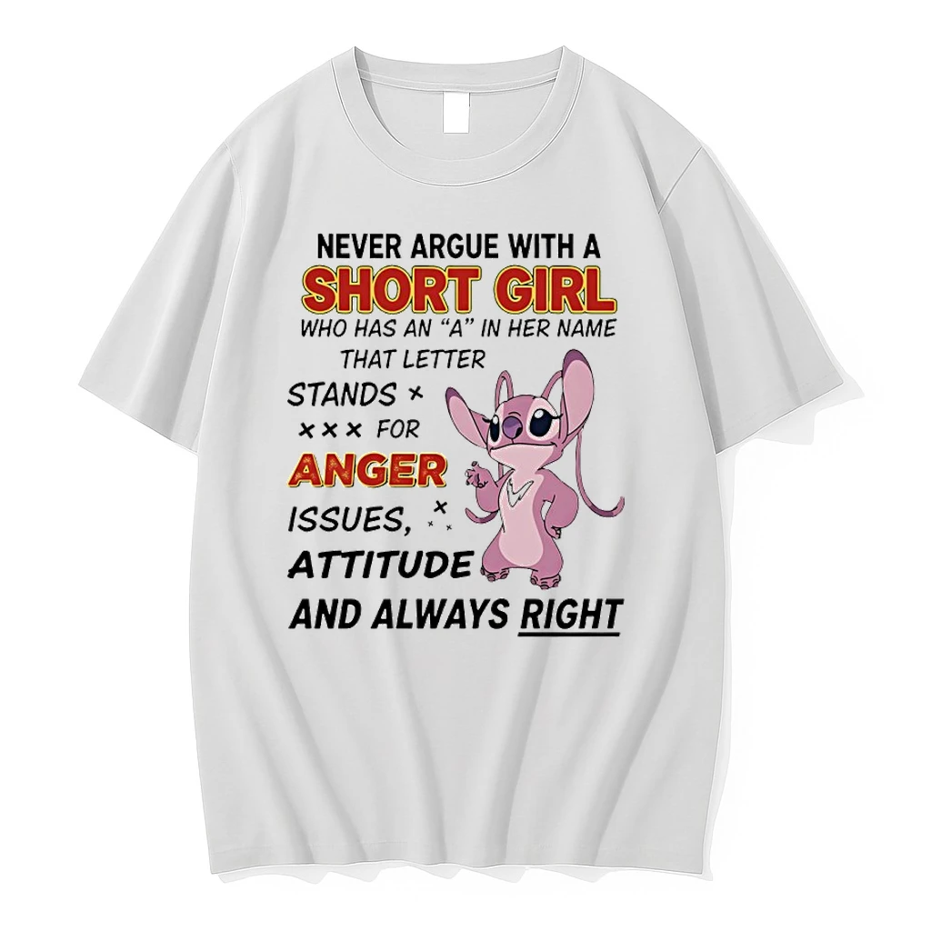 Lilo And Stitch Never Argue With A Short Girl Stands For Anger Issues Attitude And Always Right Shirts