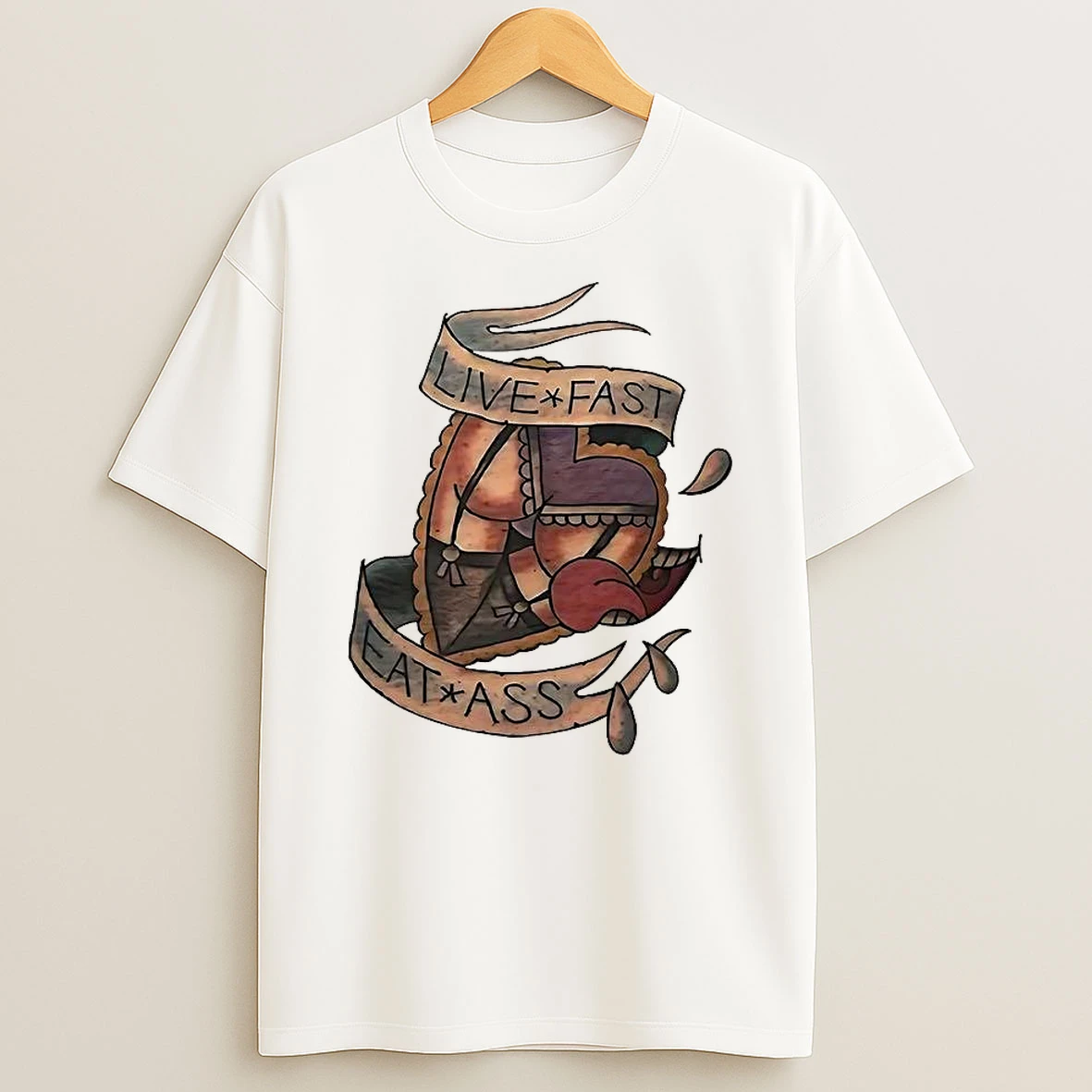 Live Fast Eat Ass Heart Tattoo Shirts