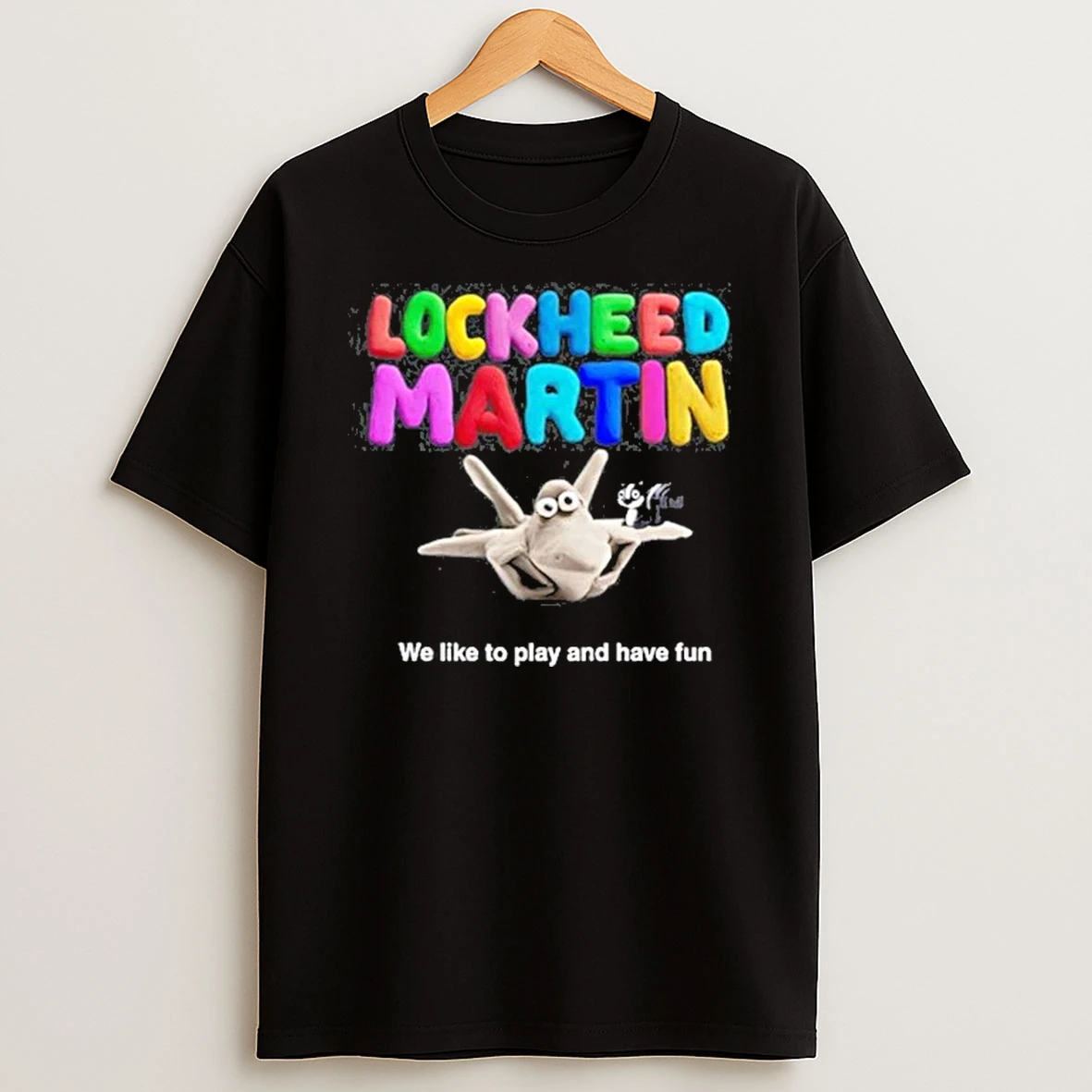 Lndexium Lockheed Martin We Like To Play And Have Fun Shirts