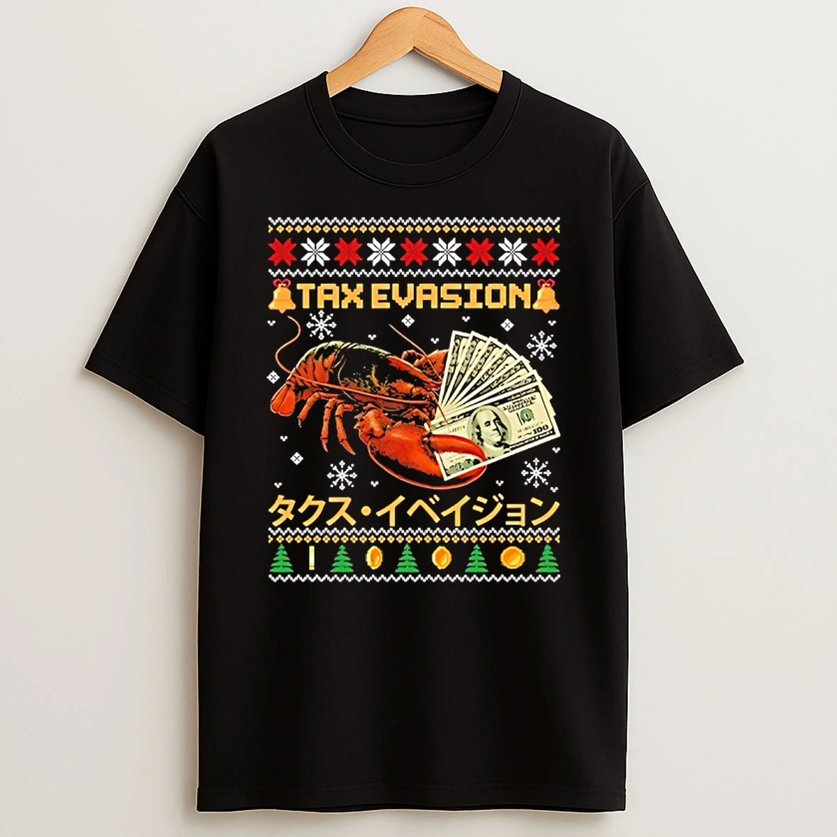 Lobster Holding Dollars Bill Tax Evasion Ugly Christmas Shirts