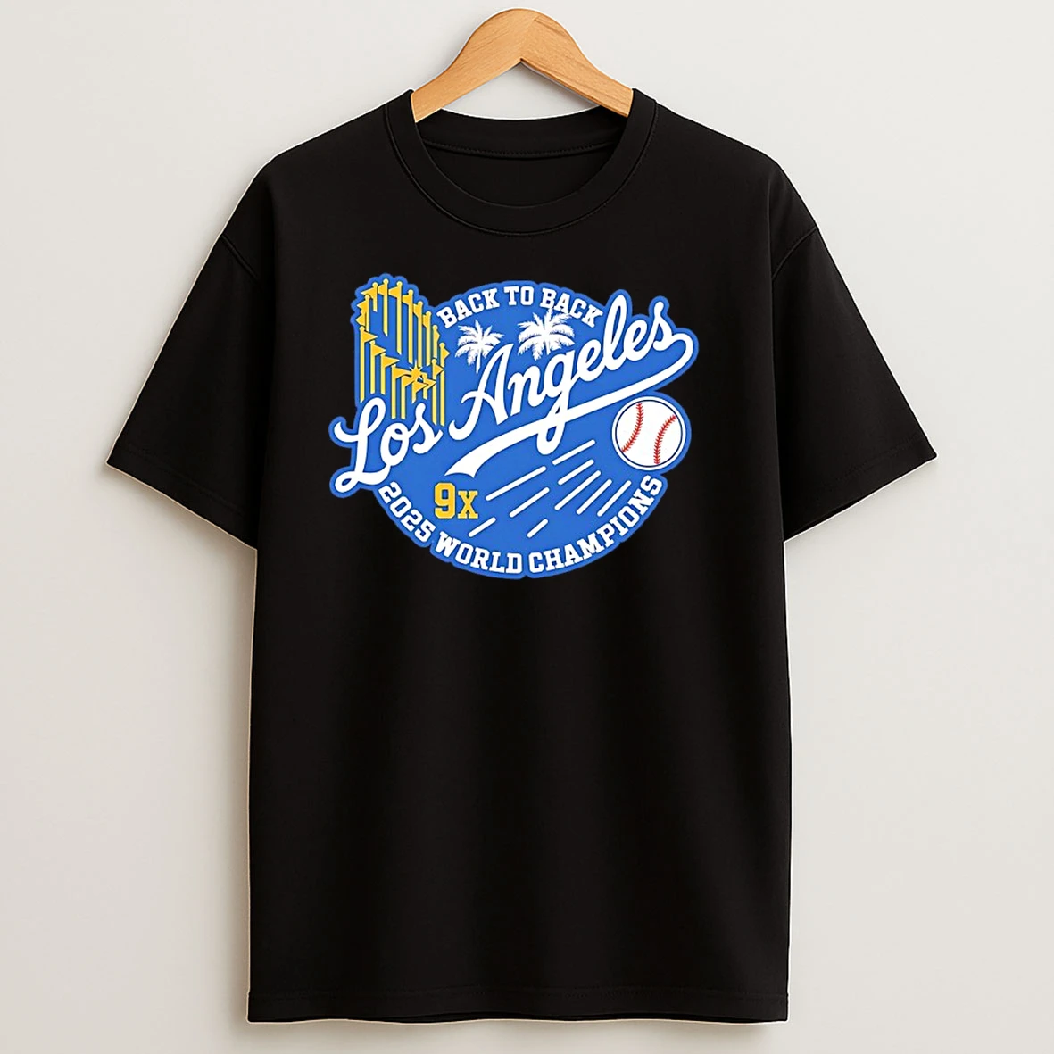 Los Angeles Baseball Back To Back 2025 World 9x Champions T Shirts