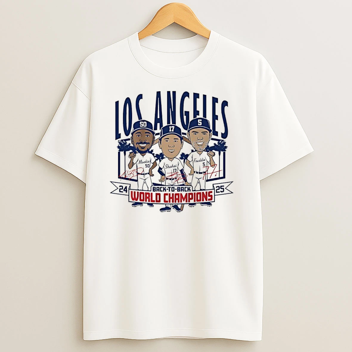 Los Angeles Baseball Back To Back World Champs Caricatures Signatures T Shirts