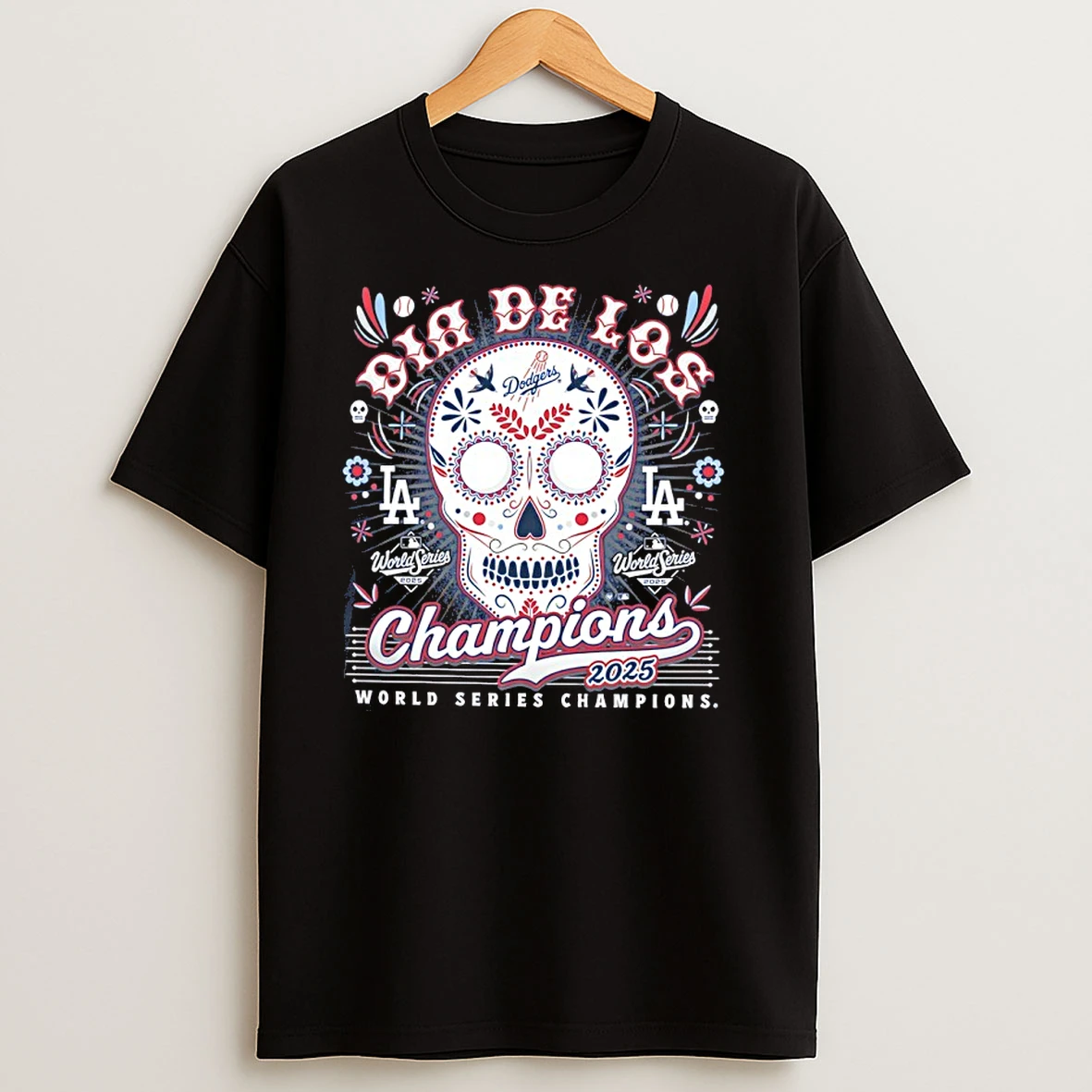Los Angeles Dodgers 2025 World Series Champions Dia De Los Skull T Shirts