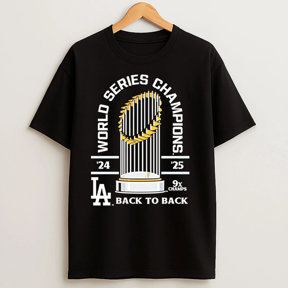 Los Angeles Dodgers 24 25 Back To Back World Series Champions T Shirts