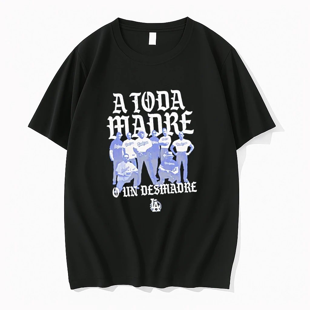 Los Angeles Dodgers A Toda Madre Shirts