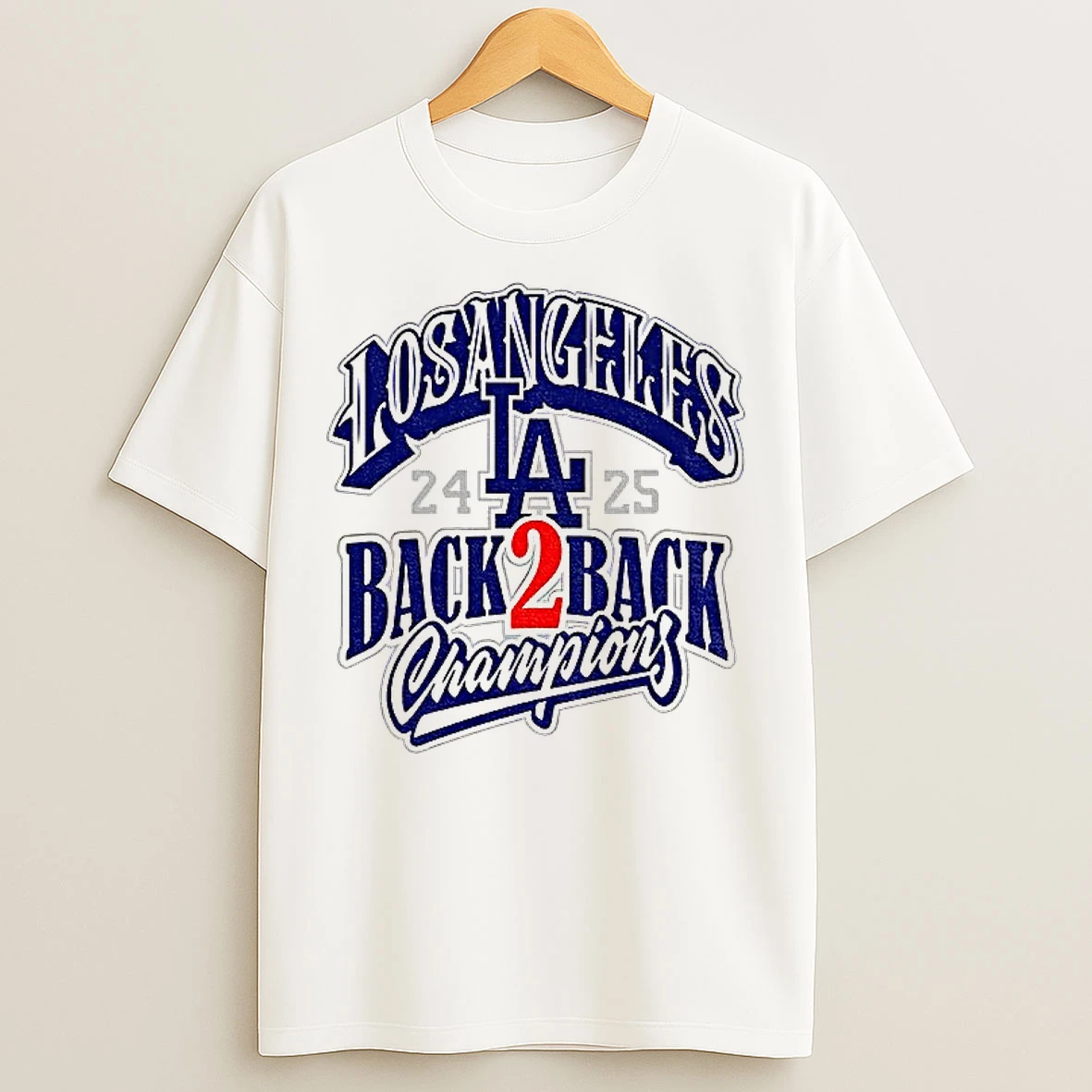 Los Angeles Dodgers Back 2 Back Dodgers 2024 2025 World Series Champions T Shirts