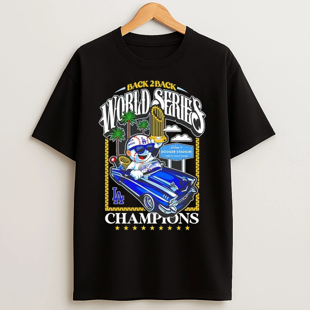 Los Angeles Dodgers Back 2 Back World Series Welcome To Dodgers Stadium 2025 T Shirts