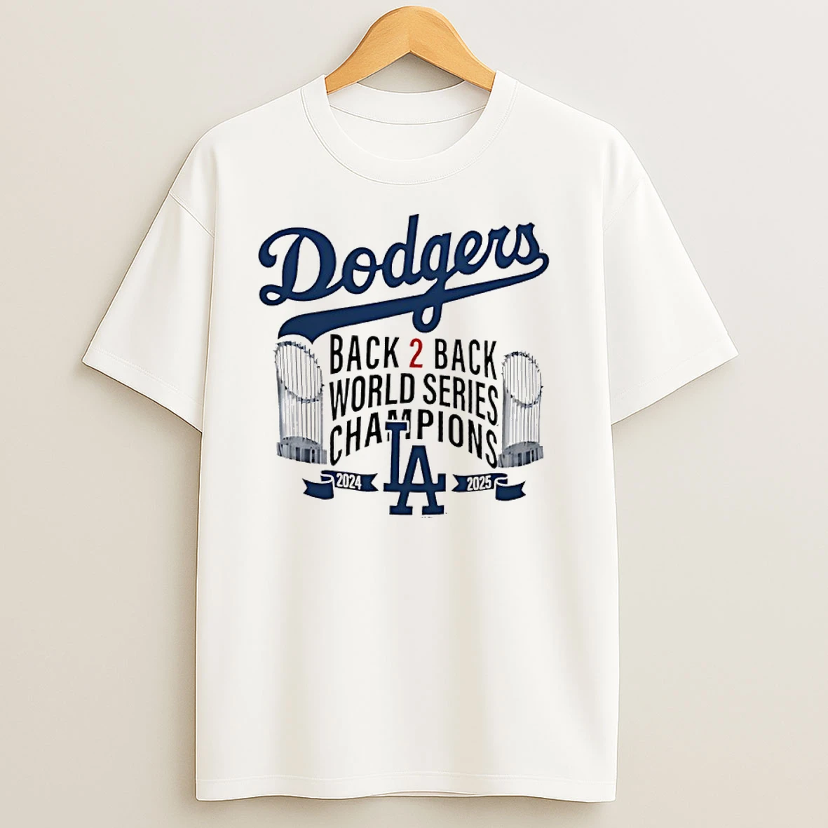 Los Angeles Dodgers Back To Back World Series Champions 2025 T Shirts