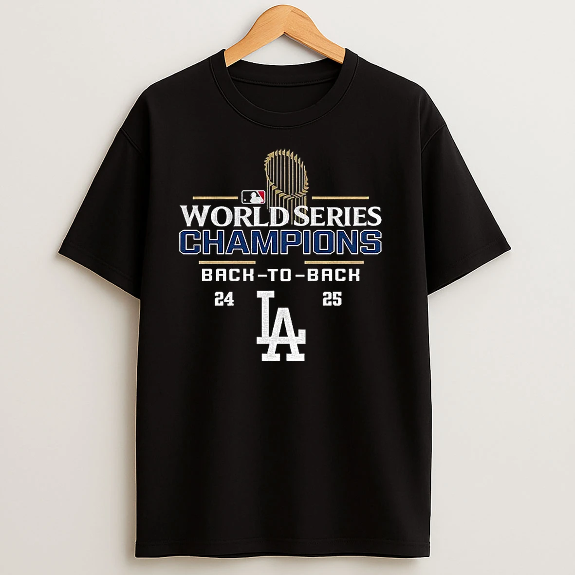 Los Angeles Dodgers Mlb Logo Baseball Back 2 Back World Series Champions 24 25 T Shirts