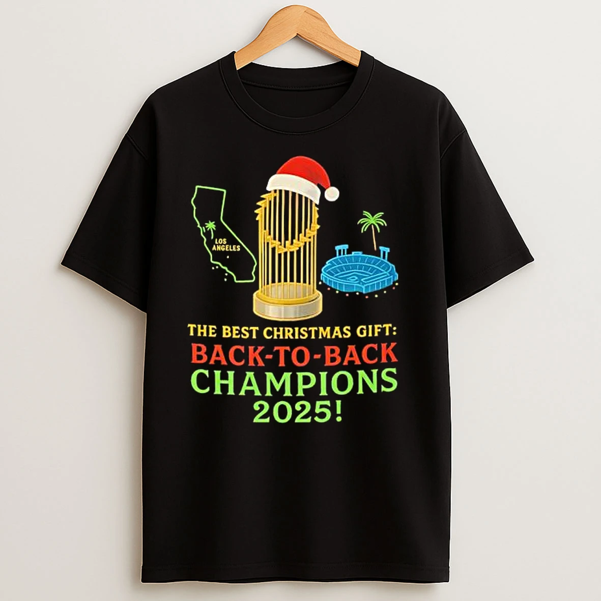 Los Angeles Dodgers The Best Christmas Gift Back To Back Champions 2025 T Shirts