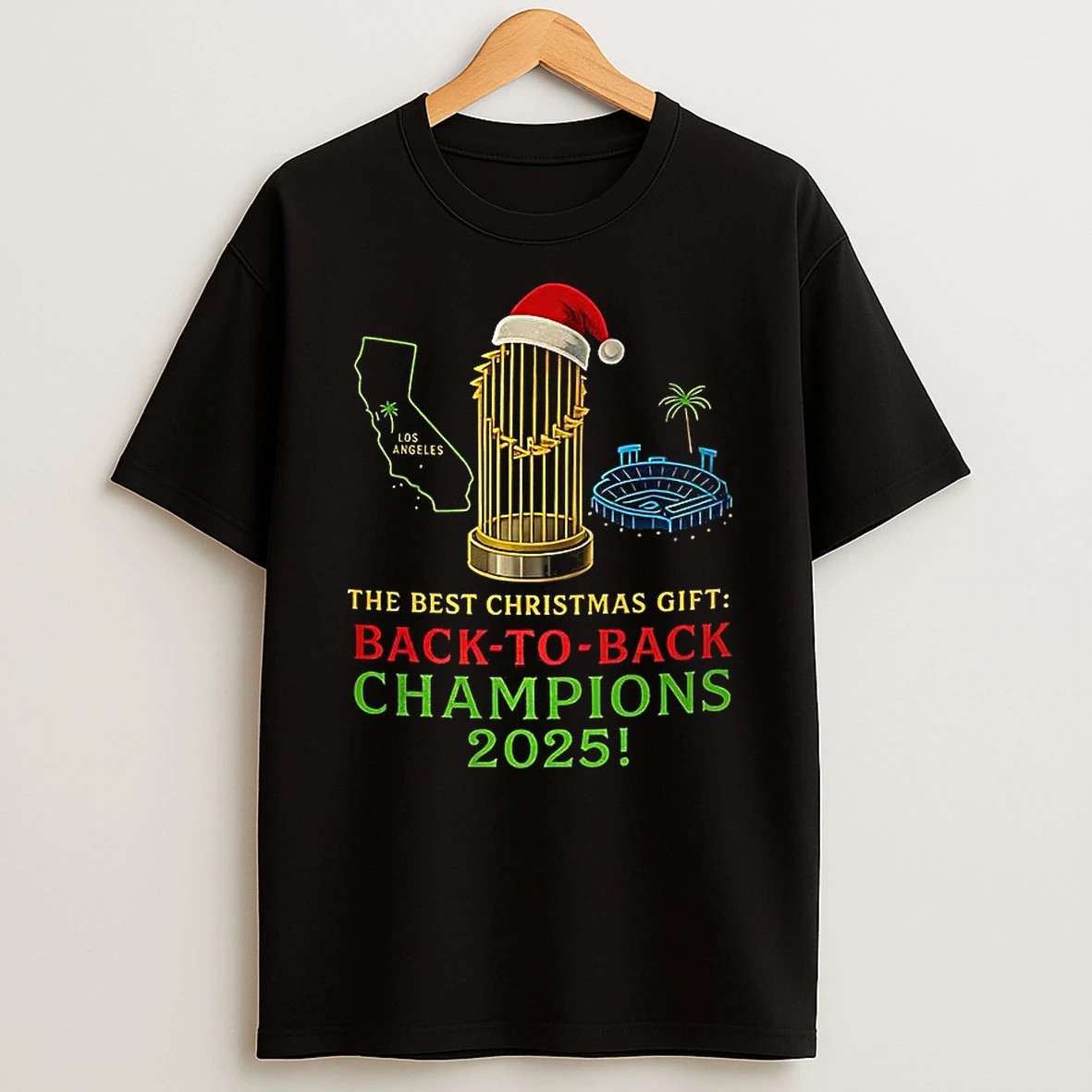 Los Angeles Dodgers Trophy The Best Christmas Gift Back To Back Champions 2025 Shirts