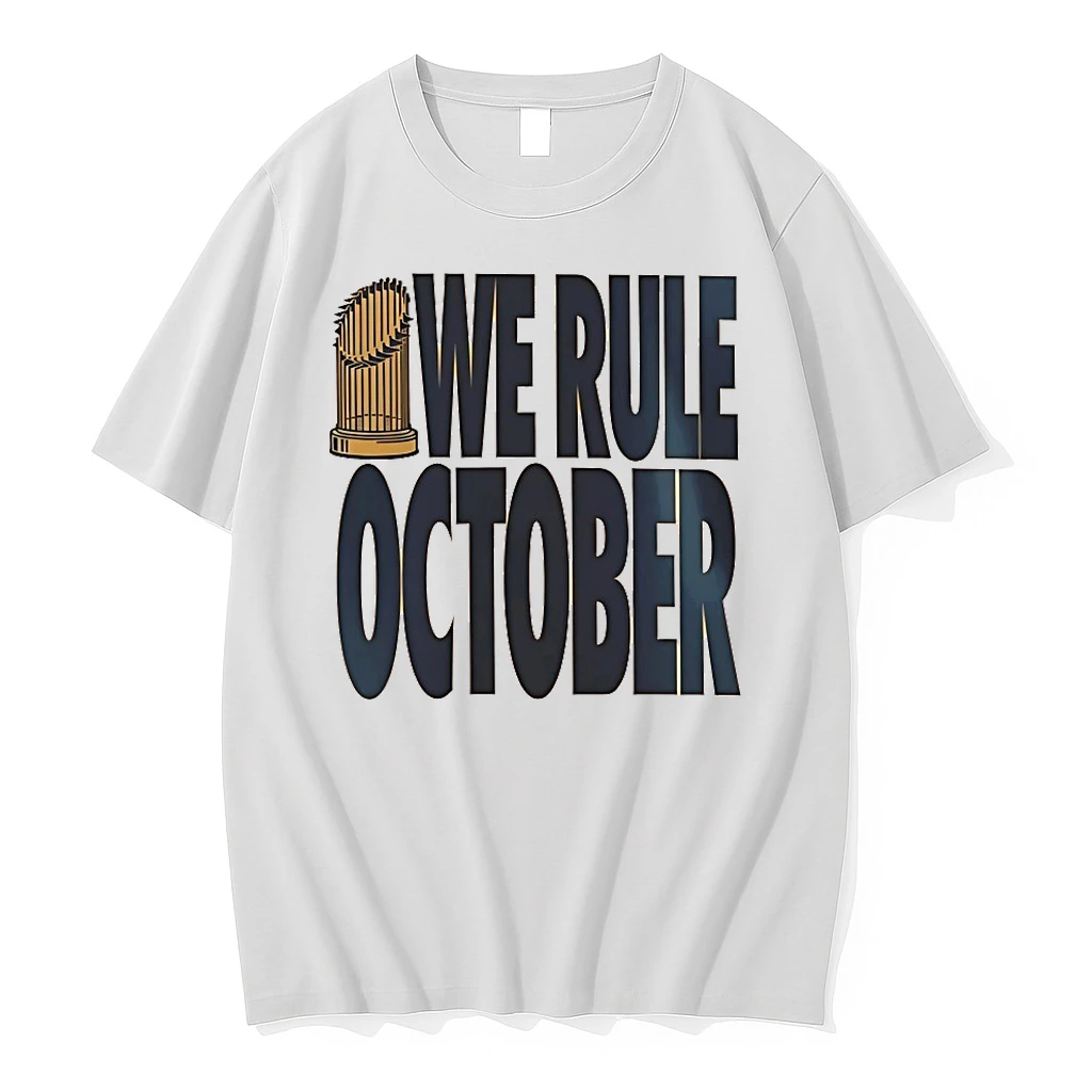 Los Angeles Dodgers We Rule October 2025 Shirts