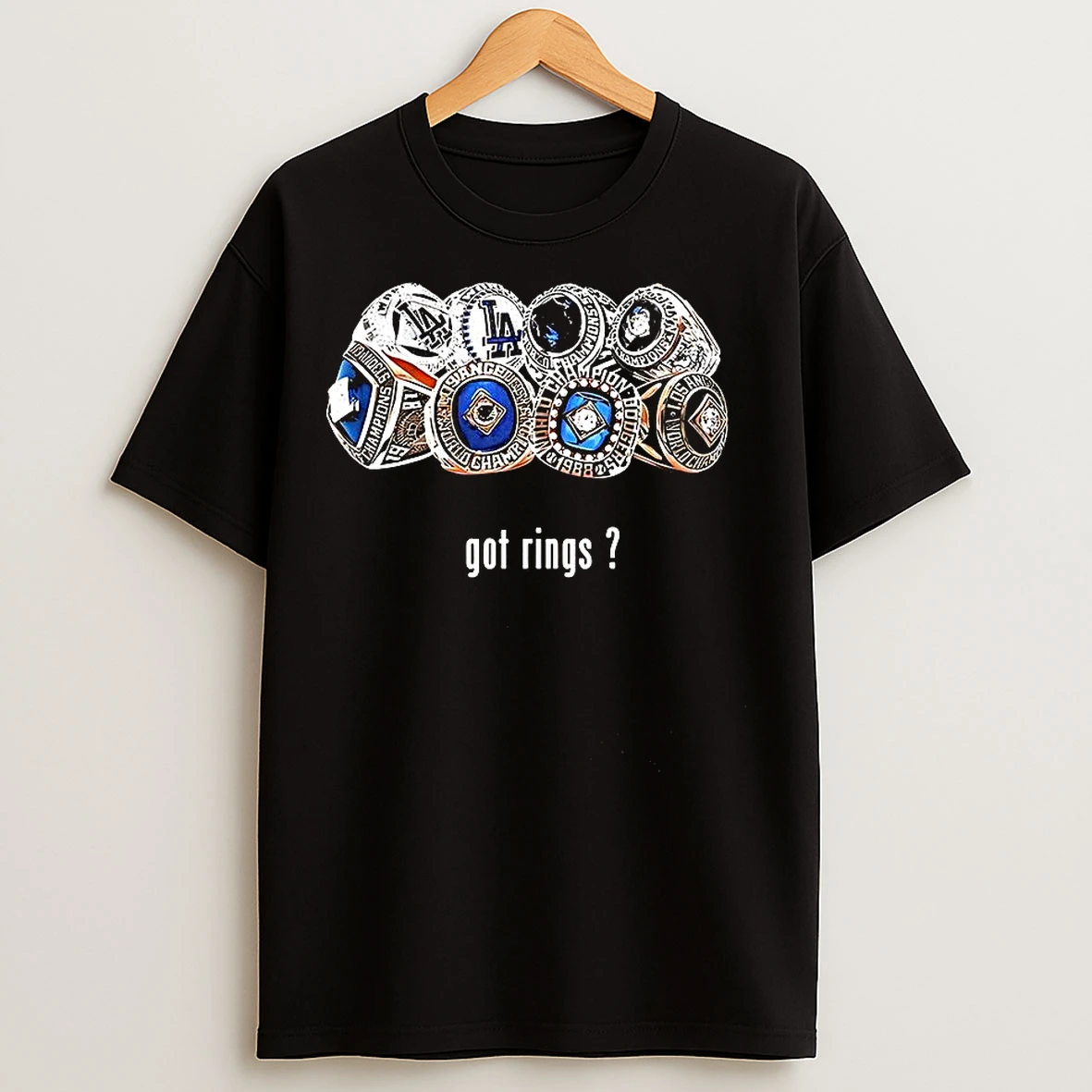 Los Angeles Dodgers World Series Champions 2025 Got Rings T Shirts