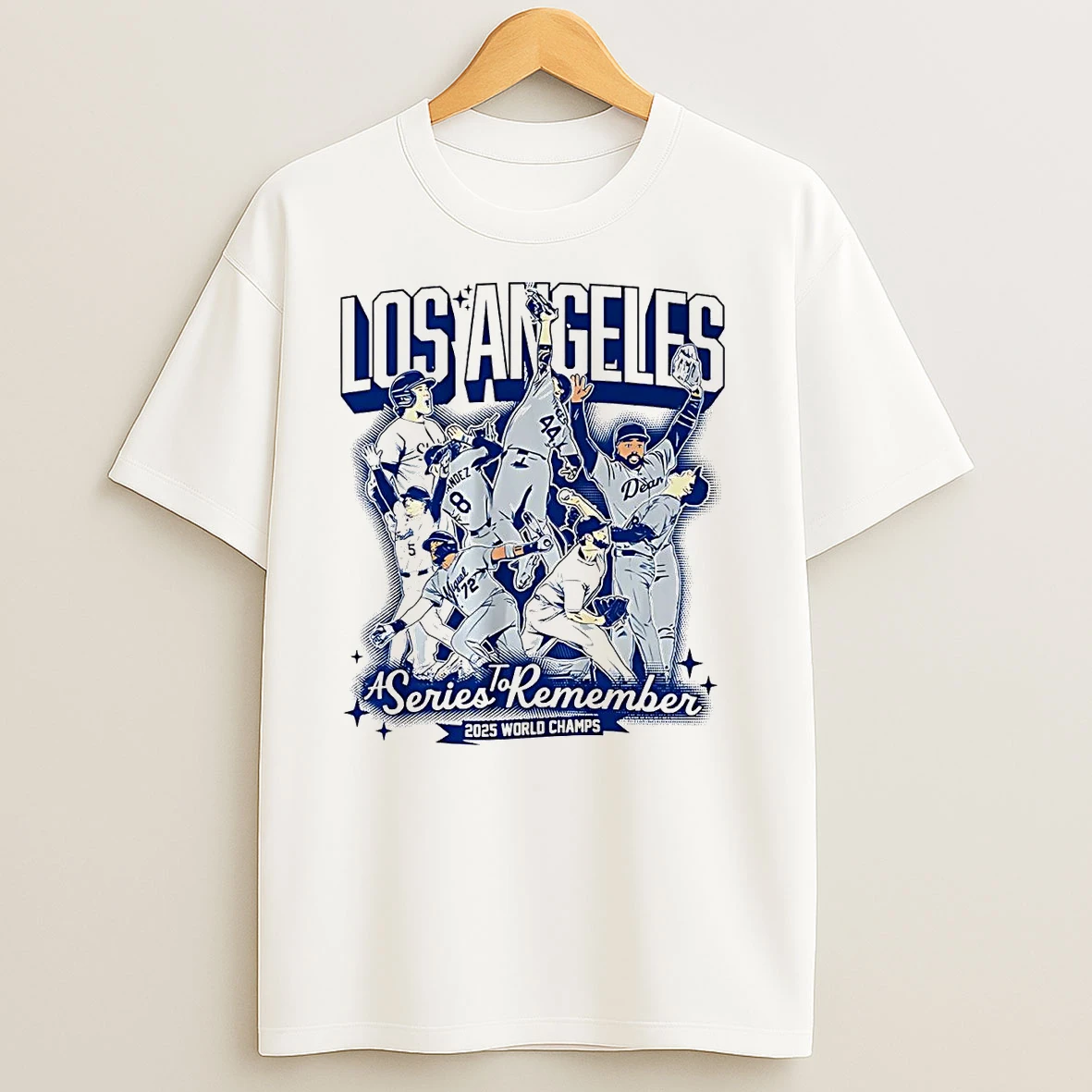 Los Angeles Dodgers A Series To Remember 2025 World Champs T Shirts