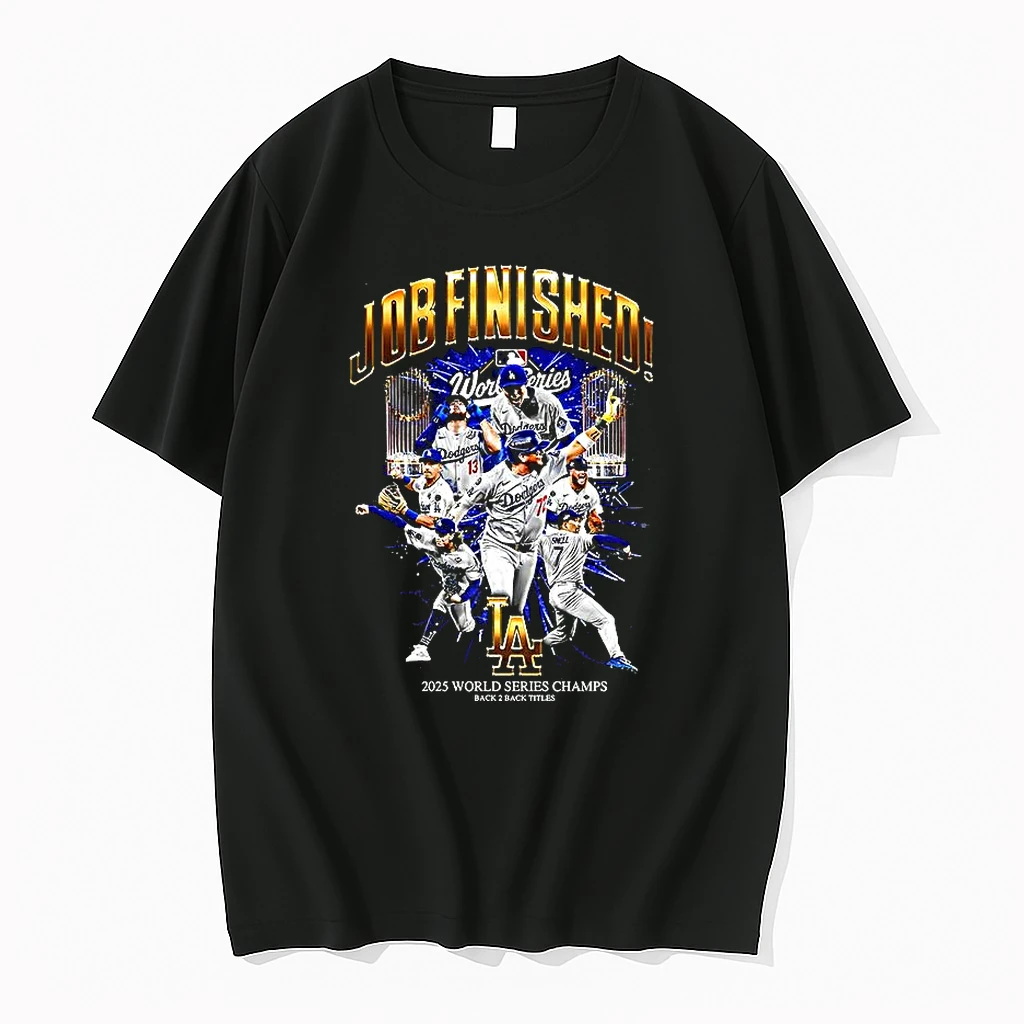 Los Angeles Dodgers Back To Back World Series 2025 Champions Job Finished Shirts
