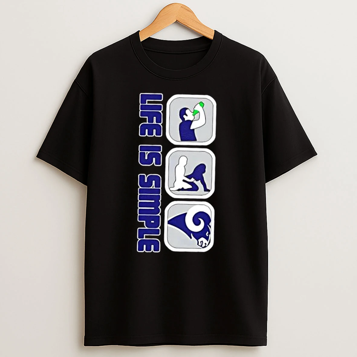 Los Angeles Rams Football Life Is Simple Shirts