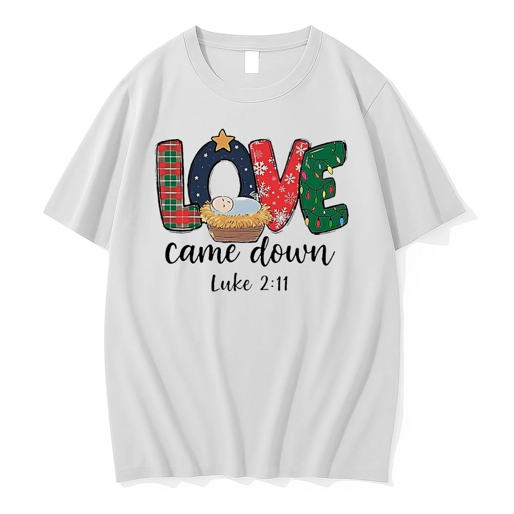 Love Came Down Christmas Shirts