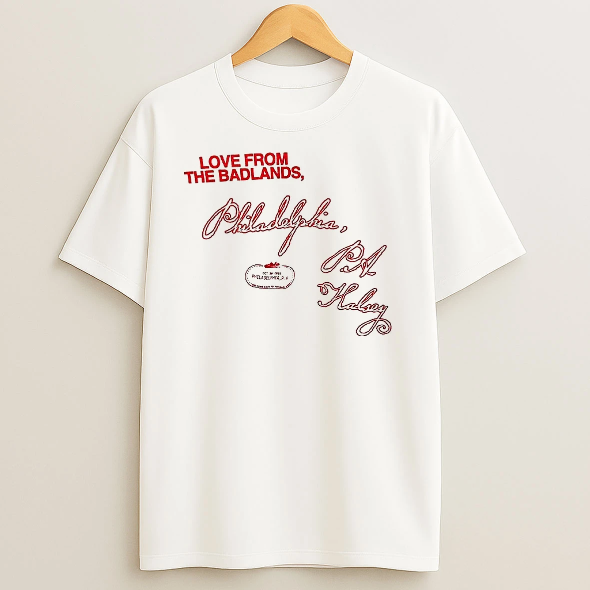 Love From The Badlands Philadelphia Pa Halsey T Shirts