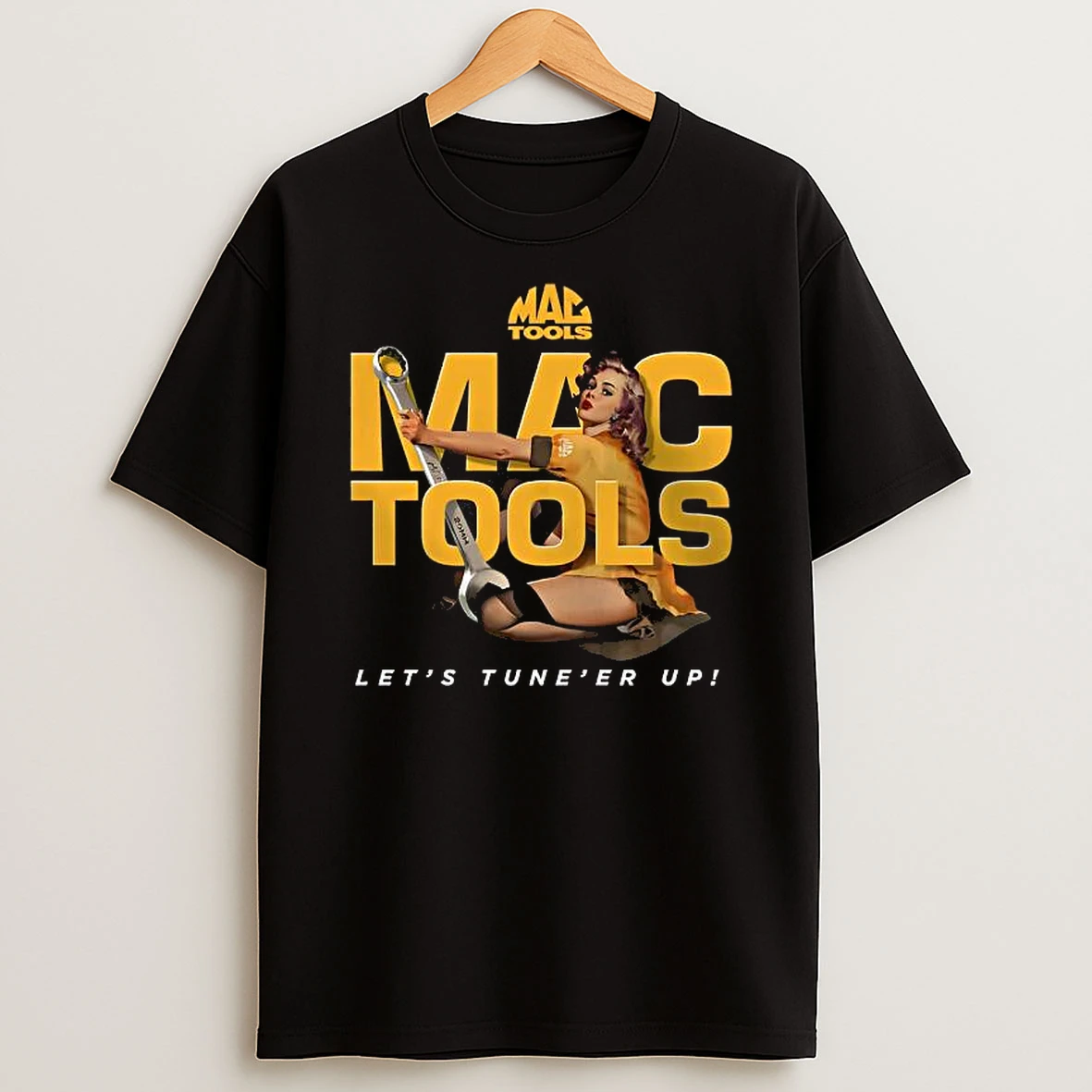 Mac Tools Tune Up Pinup Girl Lets Tune %ce%b3cyer Up Shirts