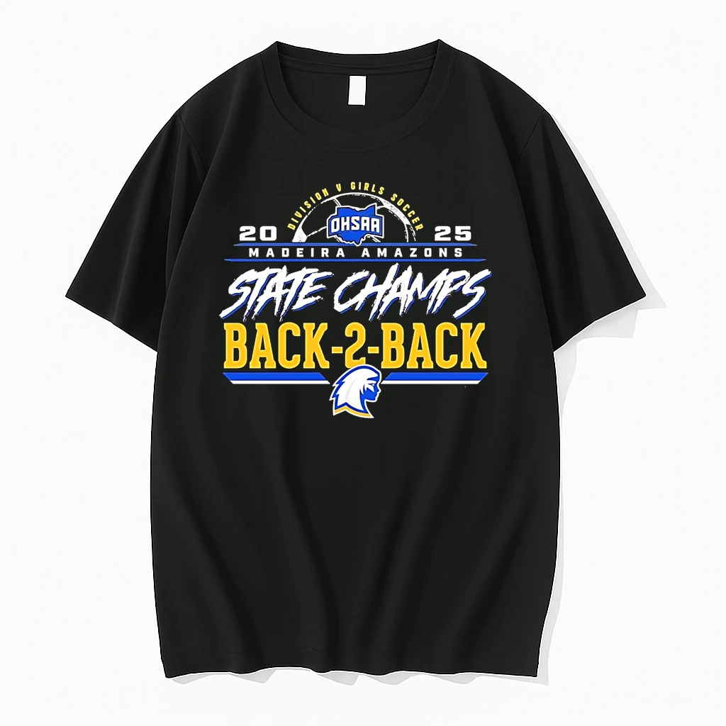 Madeira Amazons Back To Back Ohsaa Division V Girls Soccer State Champions 2025 Shirts