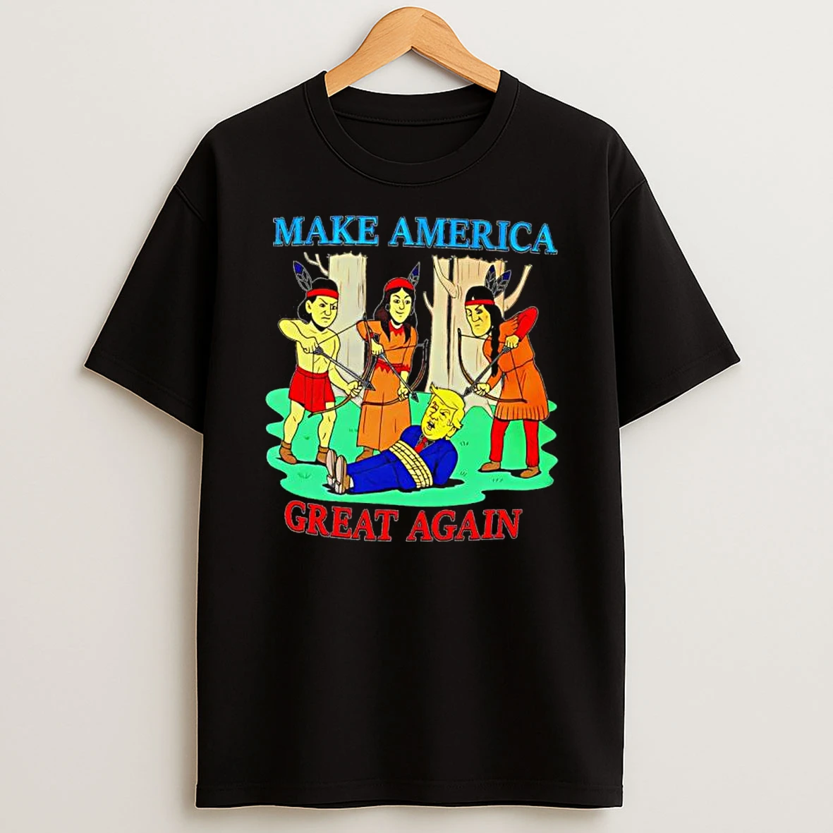 Make America Great Again Native Americans Arrest Trump Shirts