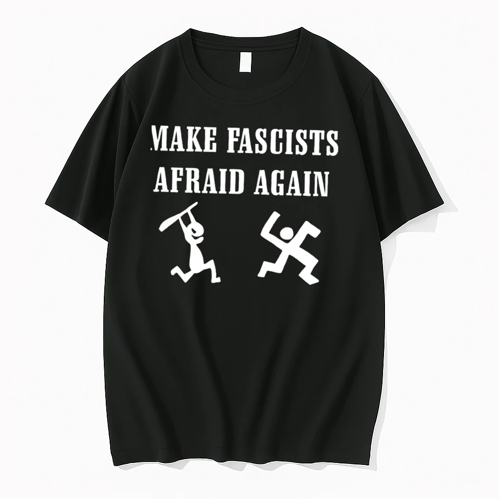 Make Fascists Afraid Again Funny Shirts