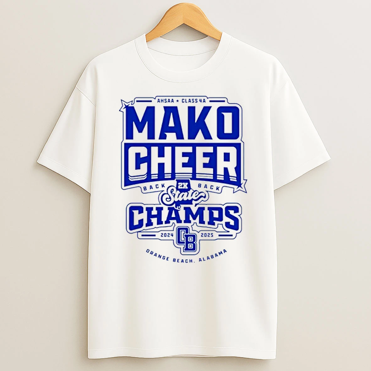 Mako Cheer State Champions 2024 2025 Ahssaa Class 4a Shirts