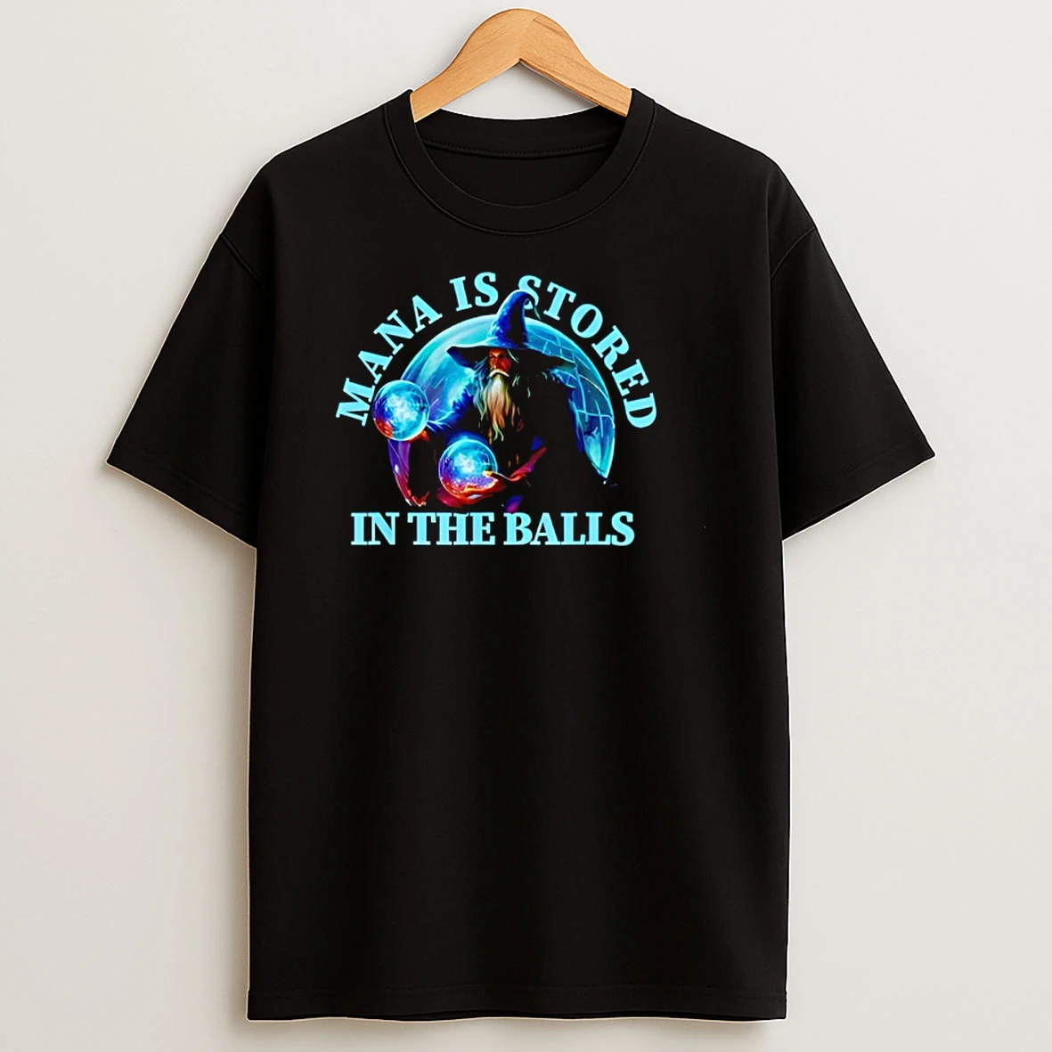 Mana Is Stored In The Balls Magician Sorcerer Witcher Shirts