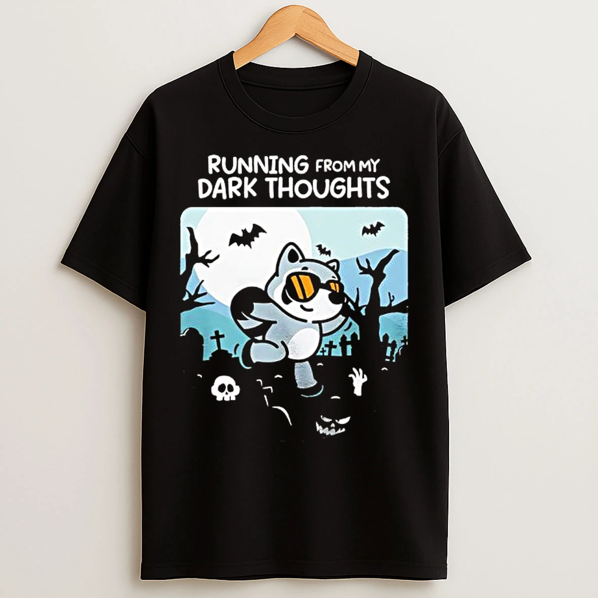Mandatoryfunday Raccoon Running From My Dark Thoughts T Shirts