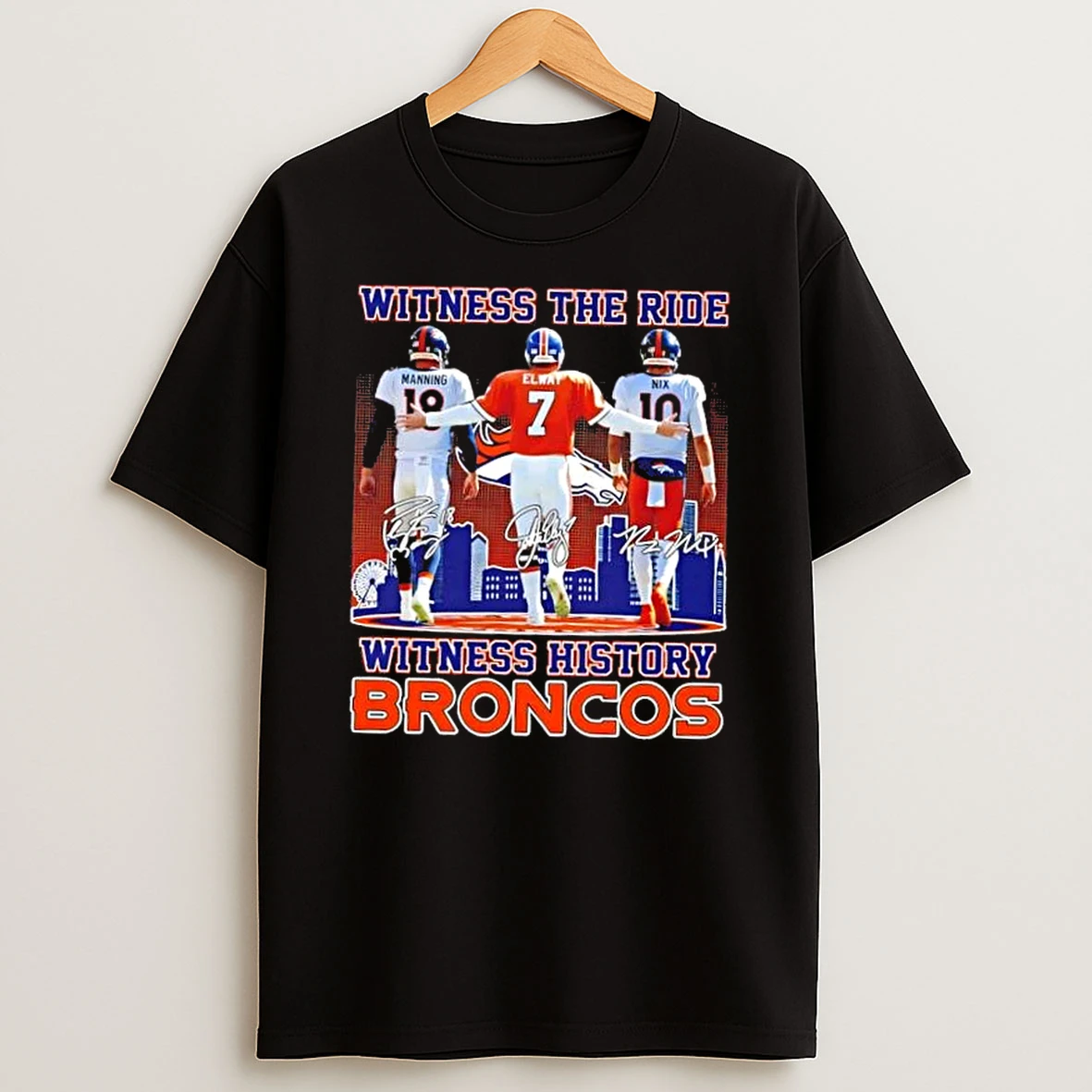 Manning Elway Nix Witness History Denver Broncos Signatures Shirts