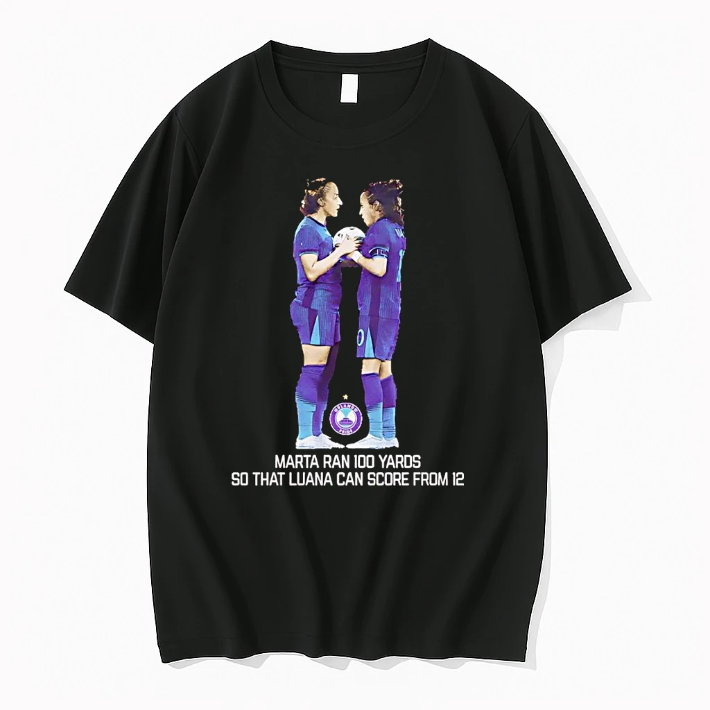 Marta Ran 100 Yards So That Luana Can Score From 12 Orlando Pride Shirts