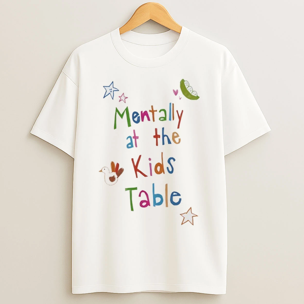 Mentally At The Kids Table T Shirts