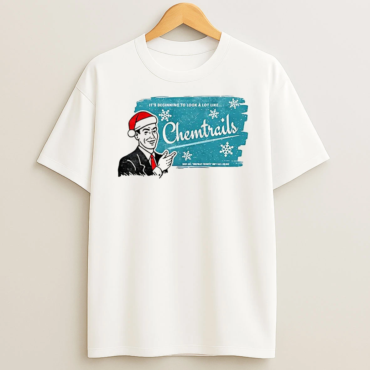 Merry Chemtrails Christmas Its Beginning Look A Lot Like Shirts