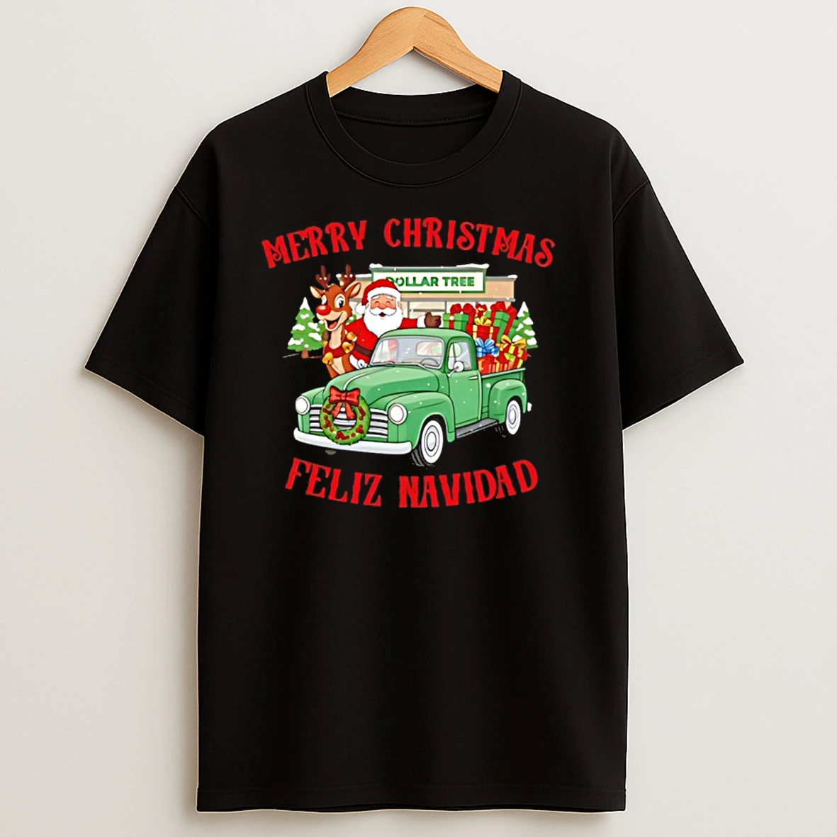 Merry Christmas Feliz Navidad Dollar Tree Truck Santa T Shirts
