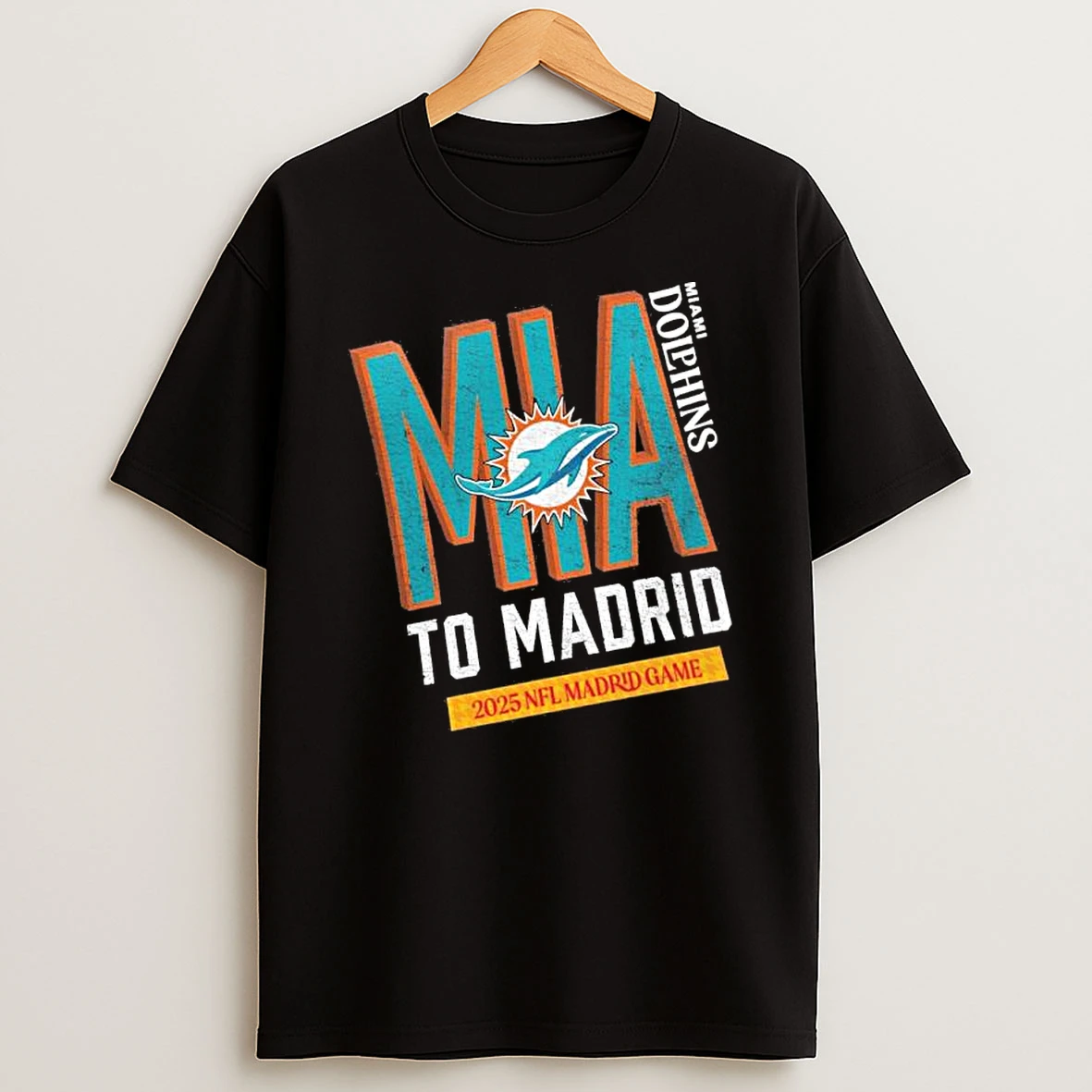 Miami Dolphins 2025 To Madrid We Go Shirts