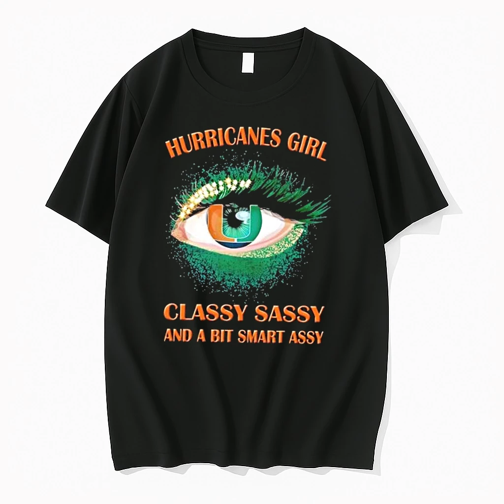 Miami Hurricanes Eye Girl Fans Classy Sassy And A Bit Smart Assy Shirts