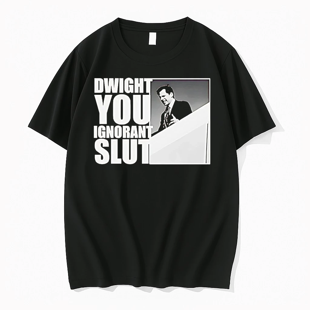Michael Scott The Office Dwight You Ignorant Slut Shirts
