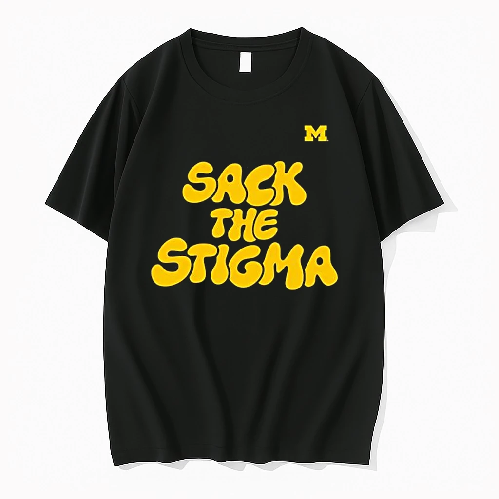 Michigan Wolverines Sack The Stigma Gratitude Shirts