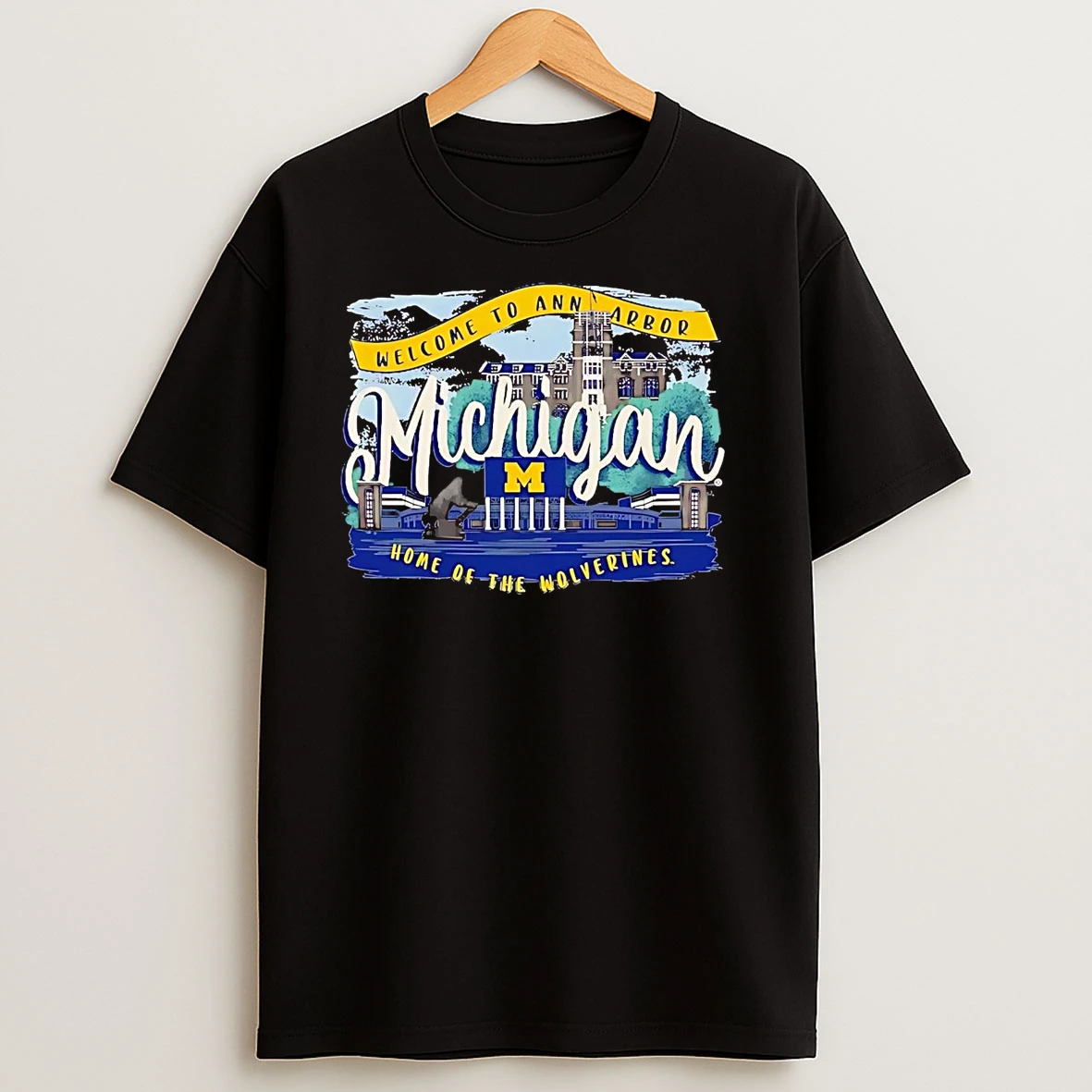 Michigan Wolverines Welcome To Ann Arbor Home Of The Wolverines T Shirts
