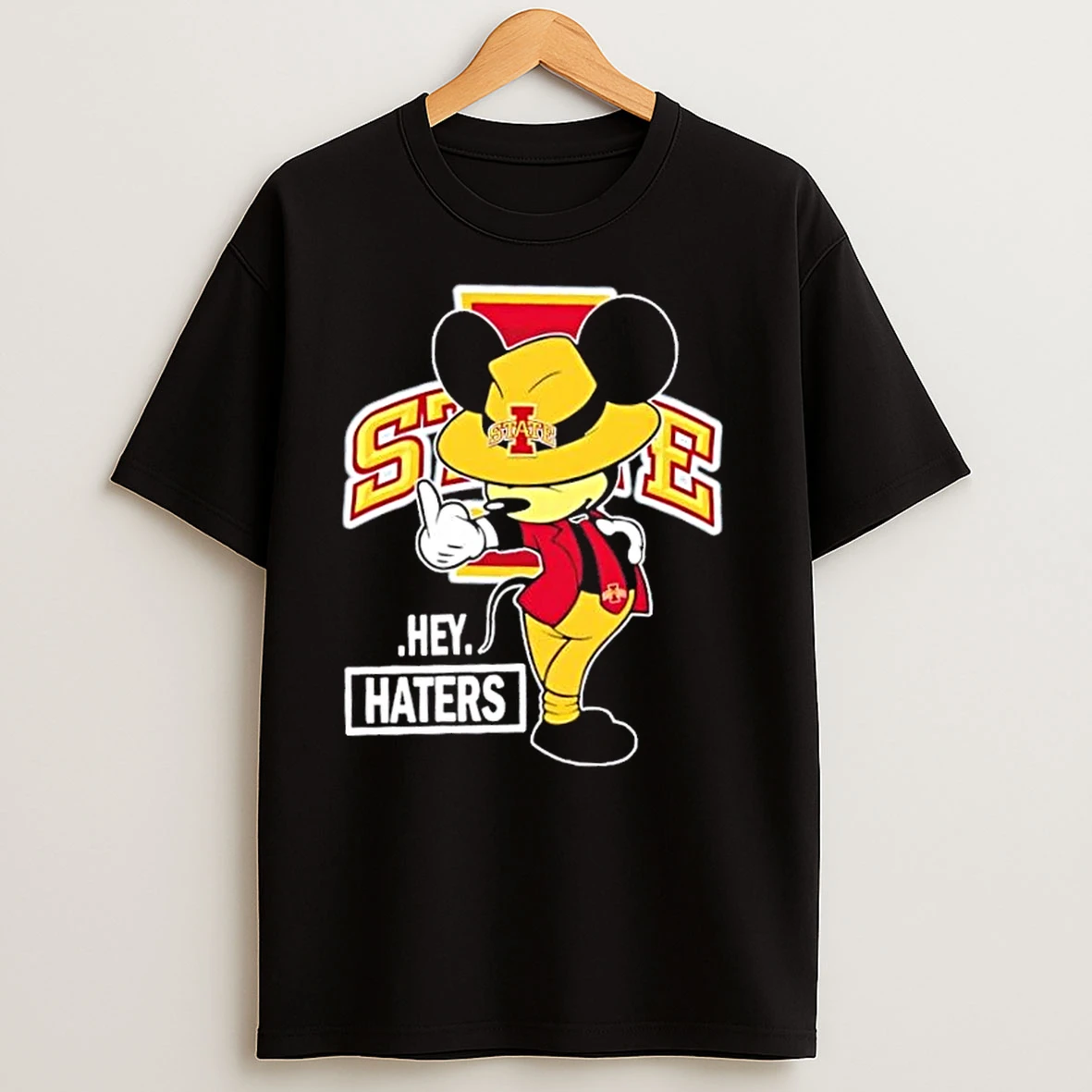 Mickey Hey Hater Iowa State Cyclones Football T Shirts