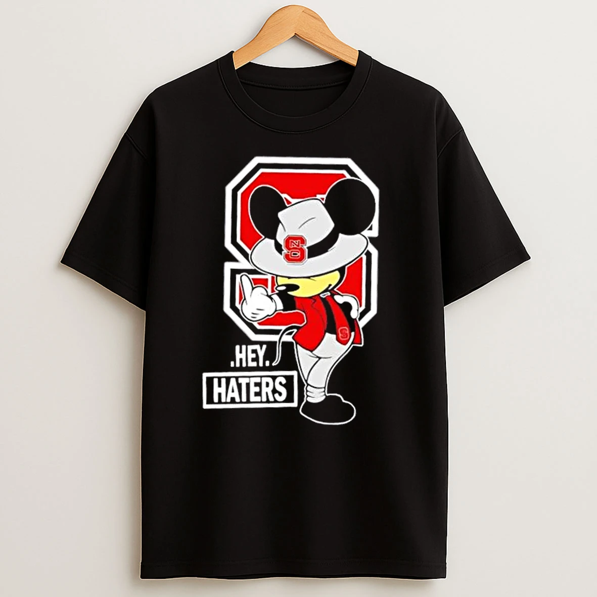 Mickey Hey Hater Nc State Wolfpack Football T Shirts