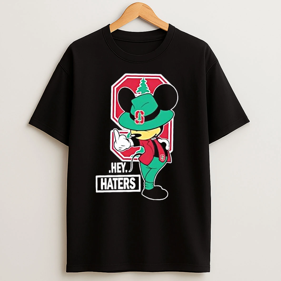 Mickey Hey Hater Stanford Cardinal Football T Shirts